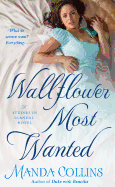 Wallflower Most Wanted: A Studies in Scandal Novel