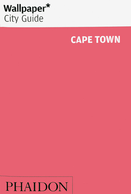 Wallpaper* City Guide Cape Town - Wallpaper*