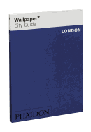 Wallpaper* City Guide London 2012