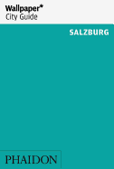 Wallpaper* City Guide Salzburg