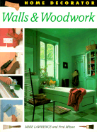 Walls and Woodwork