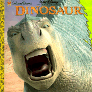 Walt Disney Pictures Presents Dinosaur - Bazaldua, Charles (Adapted by), and Disney Studios (Illustrator), and Bazalduz, C