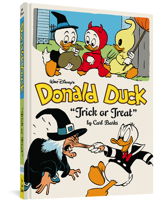 Walt Disney's Donald Duck Trick or Treat: The Complete Carl Barks Disney Library Vol. 13 - Barks, Carl