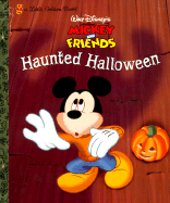 Walt Disney's Mickey and Friends Haunted Halloween - Muldrow, Diane