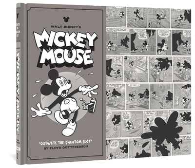 Walt Disney's Mickey Mouse Outwits the Phantom Blot: Volume 5 - Gottfredson, Floyd