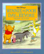 Walt Disney's: Winnie the Pooh and a Day for Eeyore - Slater, Teddy