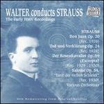 Walter Conducts Strauss, The Early HMV Recordings - Berlin Philharmonic Orchestra; Richard Mayr (bass)