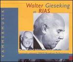 Walter Gieseking at RIAS: Music from a Divided City