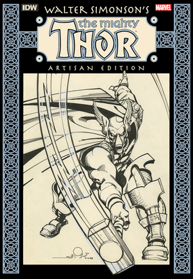 Walter Simonson's the Mighty Thor Artisan Edition - Simonson, Walter