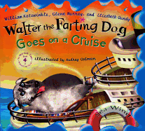 Walter the Farting Dog Goes on a Cruise: `
