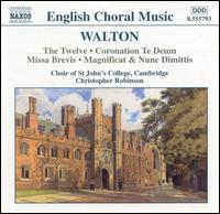 Walton: Choral Music - Christopher Whitton (organ); St. John's College Choir, Cambridge (choir, chorus)
