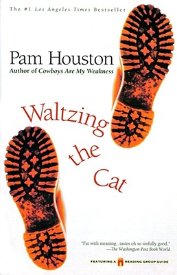 Waltzing the Cat - Houston, Pam