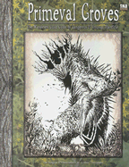 Wanderers Guild Primeval Groves