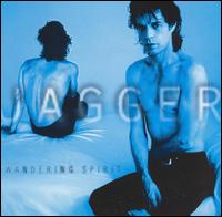 Wandering Spirit - Mick Jagger