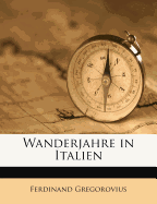 Wanderjahre in Italien