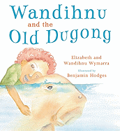 Wandihnu and the Old Dugong