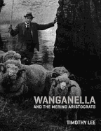 Wanganella and the Merino Aristocrats