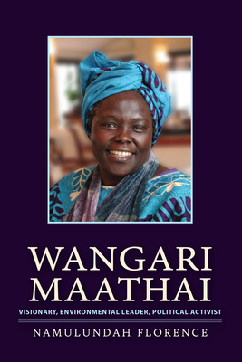 Wangari Maathai - Florence, Namulundah