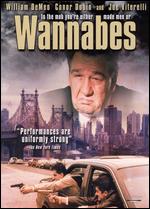 Wannabes - Charles A. Addessi; William DeMeo