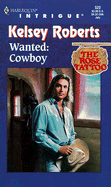 Wanted: Cowboy: Rose Tattoo