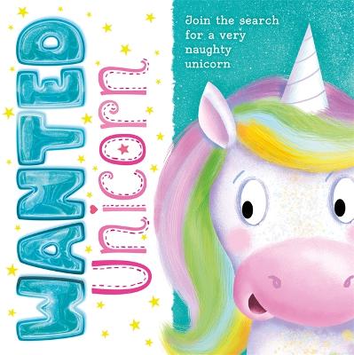 Wanted Unicorn - Igloo Books Ltd