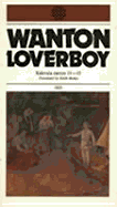 Wanton Loverboy: Kalevala Cantos 11-15