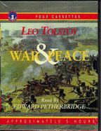 War and Peace: Abridged - Tolstoy, Leo, and Petherbridge, Edward (Read by)