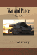 War And Peace: Book3