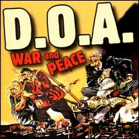 War and Peace - D.O.A.