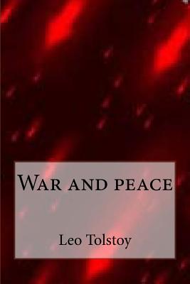 War and peace - Tolstoy, Leo