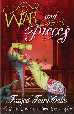 War and Pieces: The Complete First Season - Greene, N L, and 5, Ferocious, and Bach, Tia Silverthorne