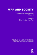 War and Society Volume 2: A Yearbook of Military History