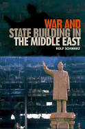 War and State Building in the Middle East