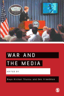 War and the Media: Reporting Conflict 24/7