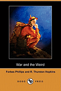 War and the Weird (Dodo Press) (Dodo Press)