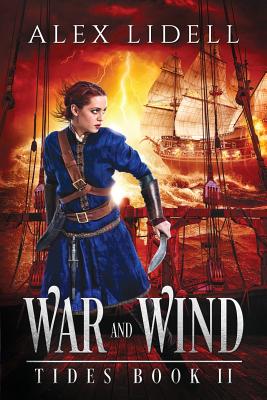 War and Wind - Lidell, Alex