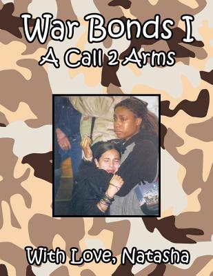 War Bonds I: A Call 2 Arms - Natasha