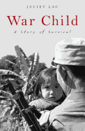 War Child: A Story of Survival