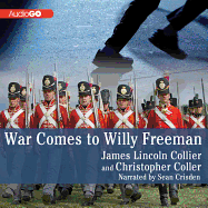 War Comes to Willy Freeman Lib/E