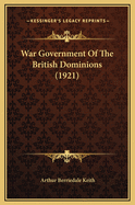 War Government of the British Dominions (1921)