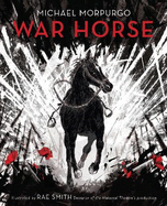 War Horse: Hardback Illustrated Collector's Edition: Hardback Illustrated Collector's Edition