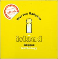War Ina Babylon: An Island Reggae Anthology - Various Artists