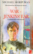 War of Jenkins' Ear - Morpurgo, Michael