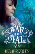 War of the Fae: Book 4, New World Order