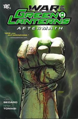 War Of The Green Lanterns Aftermath HC - Kolins, Scott, and Tomasi, Peter J., and Bedard, Antony