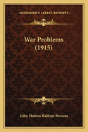 War Problems (1915)