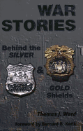 War Stories: Behind the Silver & Gold Shields