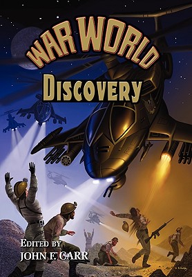 War World: Discovery - Carr, John F (Editor)