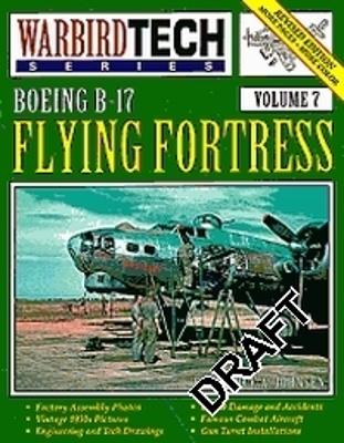 Warbird Tech V07 Boeing B-17 F - Johnsen, Frederick A