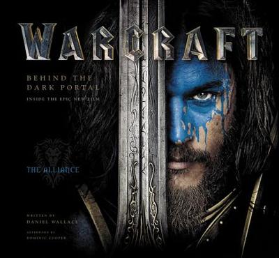 Warcraft: Behind the Dark Portal - Wallace, Daniel